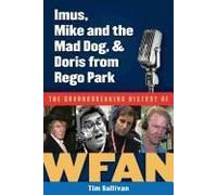 Imus, Mike And The Mad Dog, & Doris From Rego Park