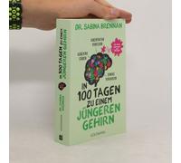 In 100 Tagen Zu Einem Jüngeren Gehirn