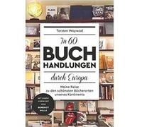 In 60 Buchhandlungen durch Europa | Torsten Woywod Torsten WoywodTorsten Woywod (Auteur)