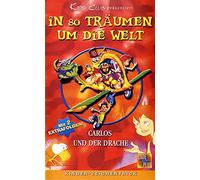 In 80 Träumen um die Welt: Carlos und der Drache [VHS] - Import Allemagne