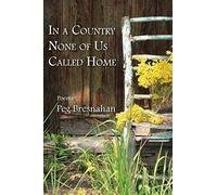 In A Country None Of Us Called Home