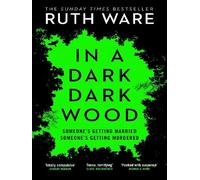 In a dark, dark wood - Ruth Ware - Vintage Uk - Poche - Roman