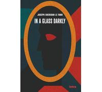 In a Glass Darkly