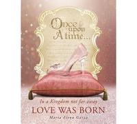 In A Kingdom Not Far Away Love Was Born
