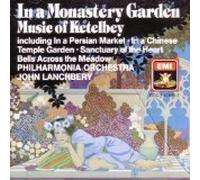 In a Monastery Garden: Music of Ketelbey by Unknown (1986-01-01)
