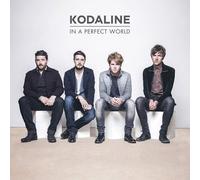 Kodaline - in a Perfect World [Import]