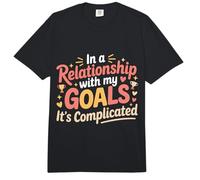 in A Relationship with My Goals It's Complicated |- Comfort Colors Adult Heavyweight T-Shirt
