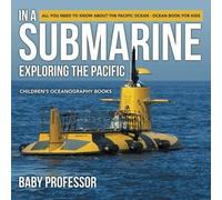 In A Submarine Exploring The Pacific
