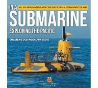 In A Submarine Exploring The Pacific