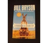 In a Sunburned Country Bill Bryson (Auteur)