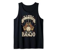 in A World Full of Guitars Be The Banjo Musicien Folk Débardeur