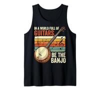 in A World Full of Guitars Be The Banjo Musicien Folk Débardeur
