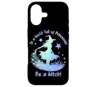 in a World Full of Princesses Be a Witch Coque pour iPhone 17