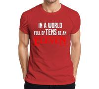 In a World Full of tens be an Eleven T-shirt rétro pour homme, rouge, M