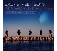 In a World Like This(10th Anniversary Deluxe Edt.) by Backstreet Boys [CD] NEUF