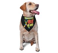 in A World Where You Can Be Anything Be Kind Chien Bandanas Écharpe Triangle Bavoir Garçon Fille Foulard Réglable Accessoires pour Petit Moyen Grand Chiot