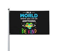 In A World Where You Can Be Anything Be Kind Drapeau 0,9 x 1,5 m Un côté extérieur Ferme Yard Sign Garden Drapeau décoratif avec œillets en laiton