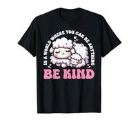 in a World Where You Can Be Anything Be Kind T-Shirt Graphique avec Valeur, Homme, Noir, S
