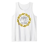 In A World Where You Can Be Anything Be Kind Tournesols Débardeur