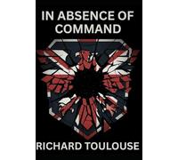 In Absence of Command