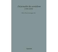 (In)actualité du surréalisme (1940-2020)