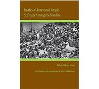 In Africa's Forest and Jungle, Religion and American Culture Richard Henry Stone (Auteur)
