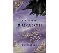 In Al-Lucants Schatten 3