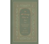 In All Things Thee to See: A Devotional Guide to Selected Poems of George Herbert