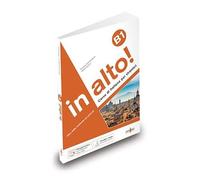 In alto! B1 + audio + videogrammatica animata - Simona Consolazione - Ornimi - broché - Méthode de langue