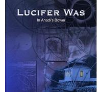 In Anadi's Bower by Lucifer Was
