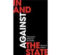 In and Against the State by London Edinburgh Weekend Return Group London Edinburgh Weekend Return Group (Auteur)