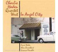 Charlie Haden Quartet West - In Angel City