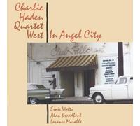 In Angel City by Charlie Haden Quartet West (1993-11-08)