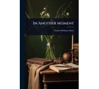 In Another Moment