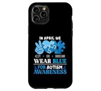 In April We Wear Blue Autism Awareness Men Women Kids Autism Coque pour iPhone 11 Pro