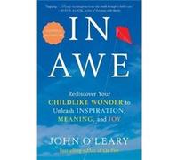 In Awe by John OLeary Hardcover Book John OLeary (Auteur)