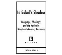 In Babel's Shadow, Kritik: German Literary Theory and Cultural Studies Series Tuska Benes (Auteur)