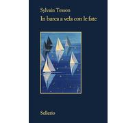 In barca a vela con le fate