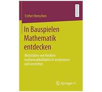 In Bauspielen Mathematik Entdecken