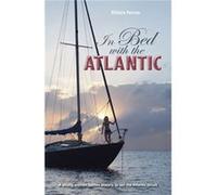 In Bed with the Atlantic by Kitiara Pascoe Inconnu (Auteur)