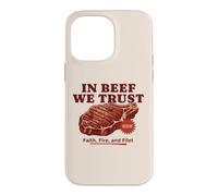 in Beef We Trust Barbecue Humoristique pour Papa Coque pour iPhone 14 Pro Max