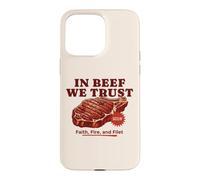 in Beef We Trust Barbecue Humoristique pour Papa Coque pour iPhone 15 Pro Max