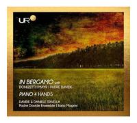 in Bergamo with/Oeuvres Piano a 4 Mains