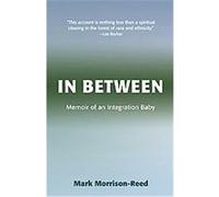 In Between Mark D. Morrison-Reed (Auteur)