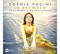 IN BETWEEN - PACINI,SOPHIE CD NEUF LISZT/SCHUMANN/MENDELSSOHN/+