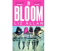 In Bloom: A raw and gripping debut novel for fans of The Virgin Suicides