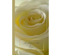 In Bloom With Love|6x9 Notebook with 110 Blank Pages | No Lines, No Grids | Original Cover Photo Taken by the Author | Perfect Gift for Women & Girls: ... | Perfect Size|Beautiful Original Cover