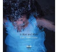 In Blue and White / Erato Alakiozidou