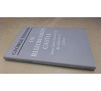 In Bluebeard's Castle: Or Some Notes Towards a Re-definition of Culture