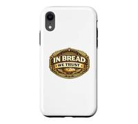 in Bread We Trust Funny Sourdough Bread Baking Pun Baker Coque pour iPhone XR